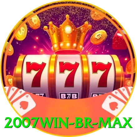 2007win BR Max - vip